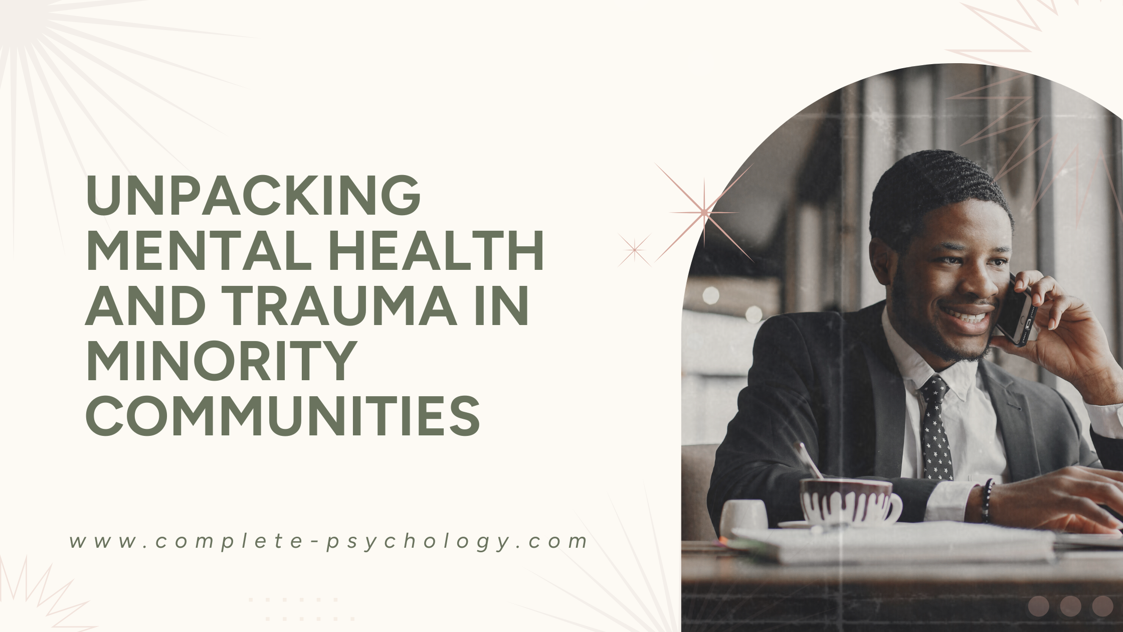 Unpacking mental health and trauma in minority communities